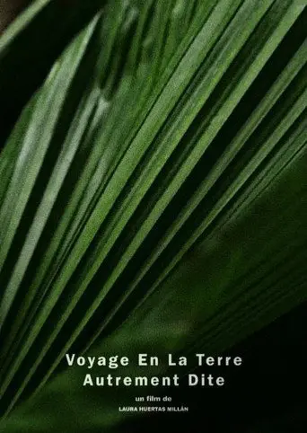 Journey to a Land Otherwise Known (2011)