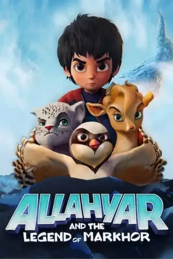 Allahyar And The Legend Of Markhor (2018)
