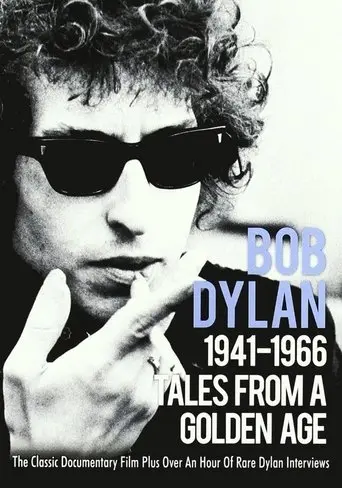 Tales From A Golden Age: Bob Dylan 1941-1966 (2004)
