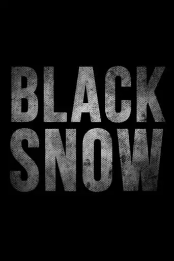 Black Snow (2024)