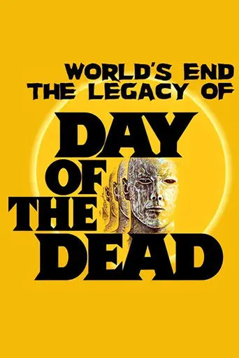 The World’s End: The Legacy of 'Day of the Dead' (2013)