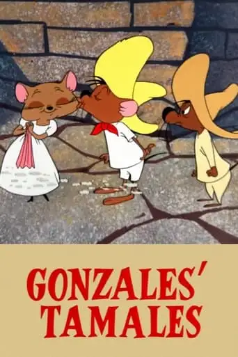 Gonzales' Tamales (1957)