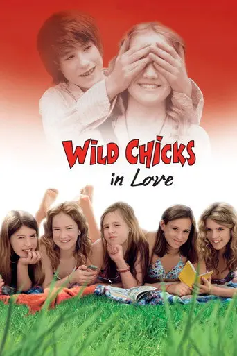Wild Chicks in Love (2007)