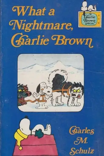 What A Nightmare, Charlie Brown! (1978)