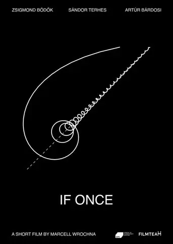 Ha egyszer (2019)