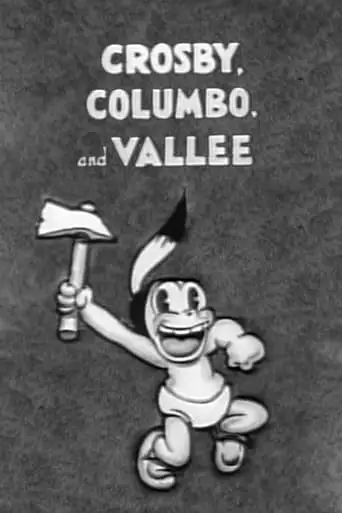 Crosby, Columbo, And Vallee (1932)