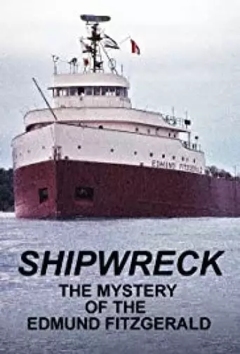 Shipwreck: The Mystery of the Edmund Fitzgerald (1995)