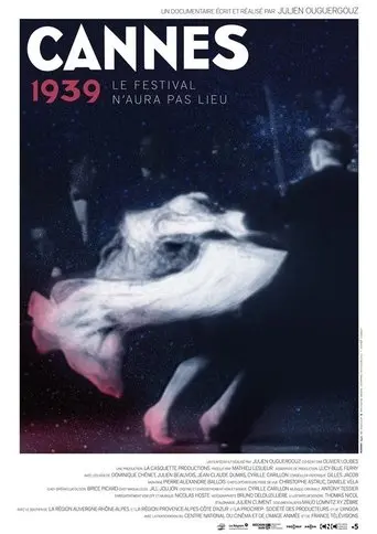 Cannes 1939, Le Festival N'aura Pas Lieu (2019)