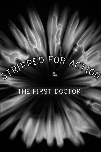 Stripped for Action: The First Doctor (2008)