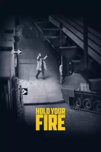 Hold Your Fire (2021)
