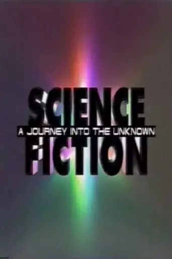 Science Fiction: A Journey Into The Unknown (1994)