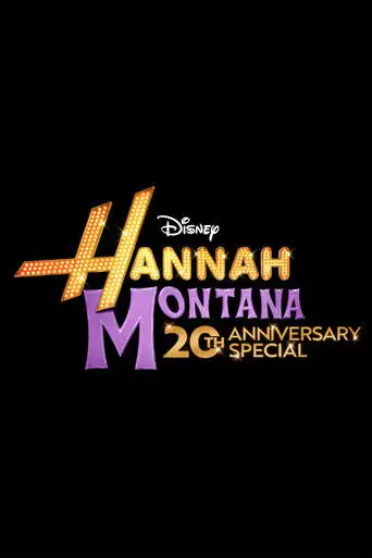 Hannah Montana: 20th Anniversary Special (2026)