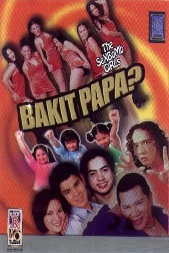 Bakit Papa? (2002)