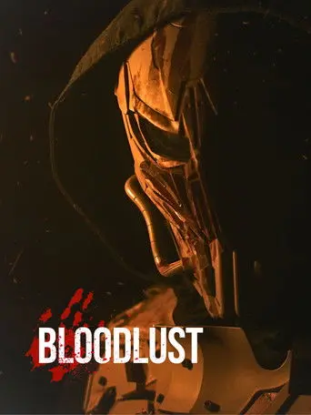 Bloodlust (2024)