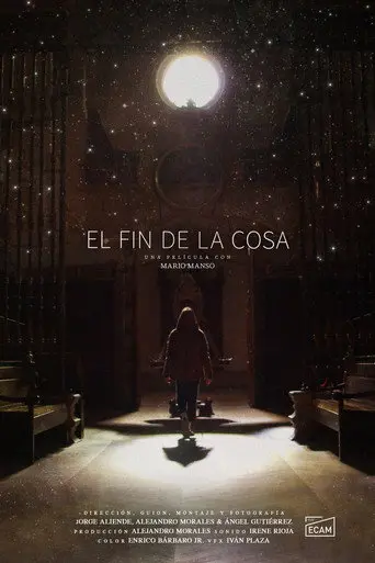El fin de la cosa (2025)