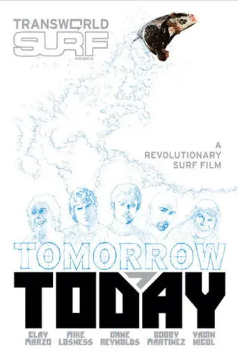 Tomorrow Today (2007)