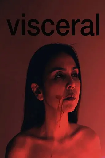 Visceral (2019)