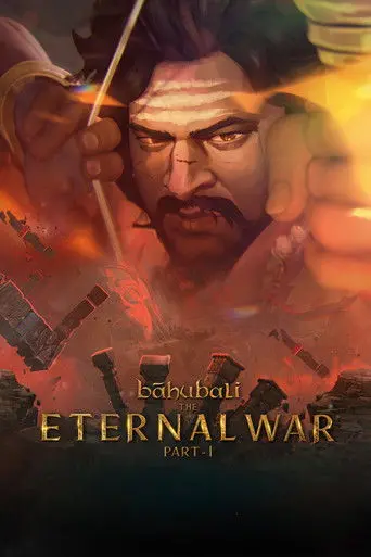 Baahubali: The Eternal War – Part 1 (2027)