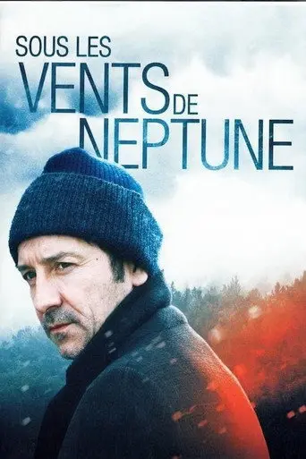 Sous les vents de Neptune (2008)