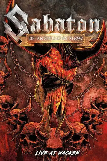 Sabaton – Live From The 20th Anniversary Show At Wacken 2019 (2021)