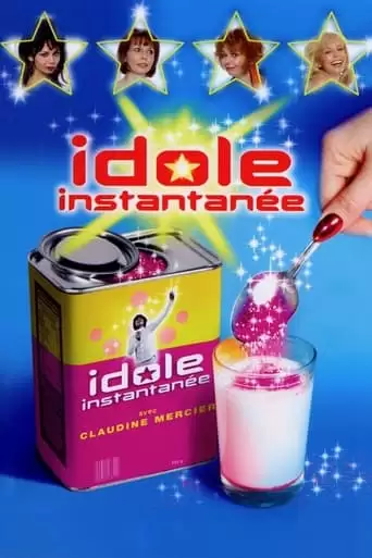 Idole Instantanee (2005)