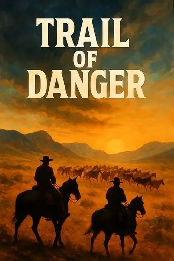 Trail of Danger (1978)