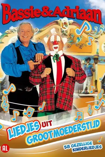 Bassie & Adriaan: Liedjes uit Grootmoederstijd (1995)
