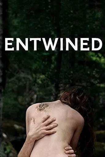 Entwined (2020)