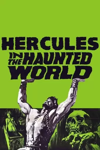 Hercules In The Haunted World (1961)