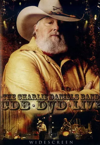 The Charlie Daniels Band: Live on DVD (2005)