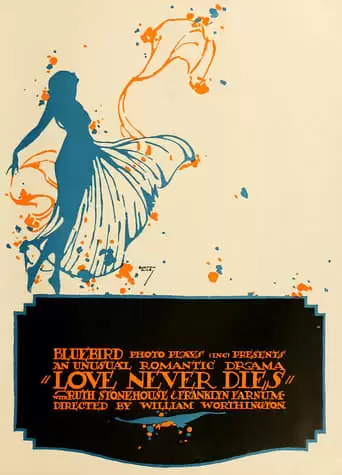 Love Never Dies (1916)