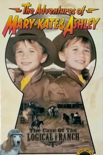 The Adventures of Mary-Kate & Ashley: The Case of the Logical i Ranch (1994)