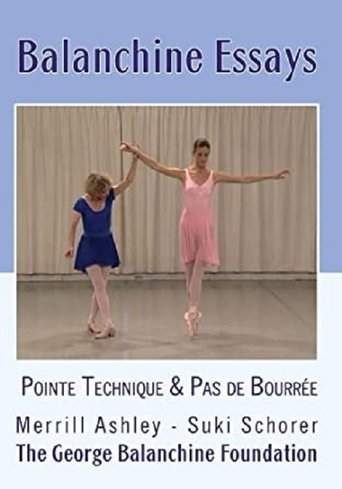 Balanchine Essays - The Pointe Technique (1994)
