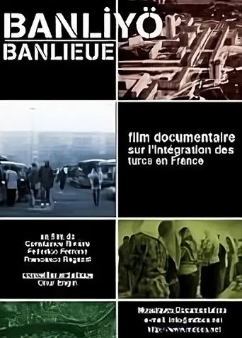 Banliyö - Banlieue (2004)
