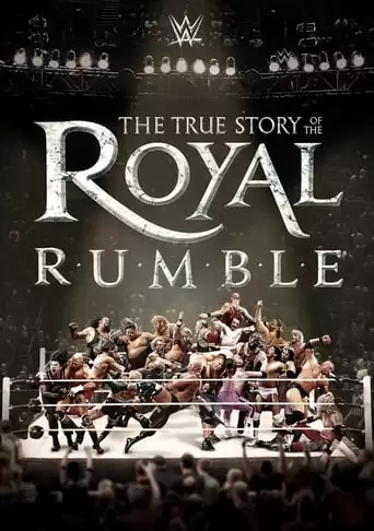 The True Story of the Royal Rumble (2016)