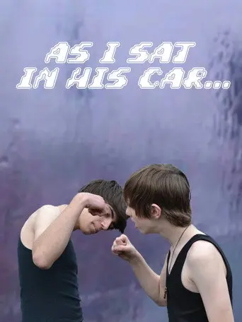 As I Sat in His Car... (2018)