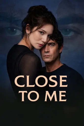 Close to Me (2025)