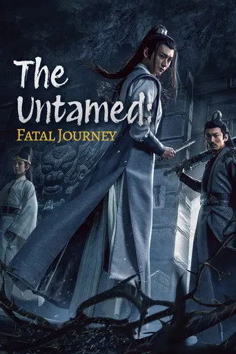 The Untamed: Fatal Journey (2020)