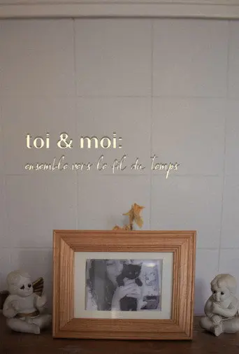 toi & moi: ensemble vers le fil du temps (2024)