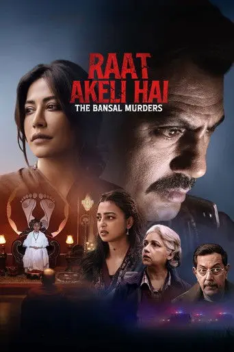 Raat Akeli Hai - The Bansal Murders (2025)
