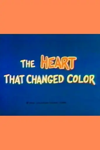 The Heart That Changed Color: A Joleron Production Starring The Tin Woodman And The Scarecrow From The Land Of Oz (1975)