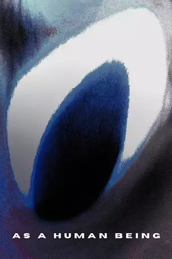 As A Human Being (2023)