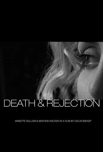 Death & Rejection (2007)