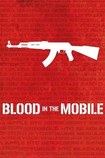 Blood in the Mobile (2010)