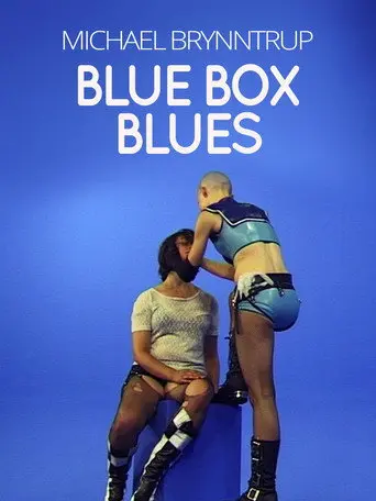 Blue Box Blues (Staging a Photo Shoot) (2004)