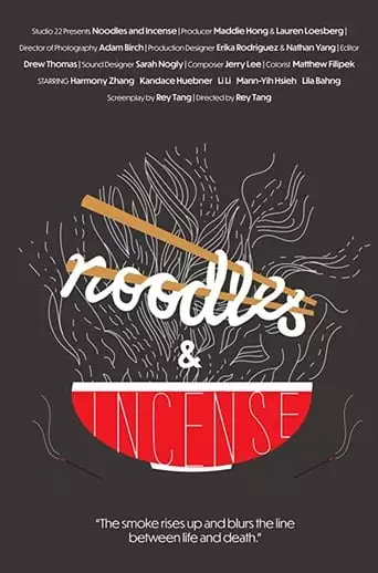 Noodles & Incense (2019)