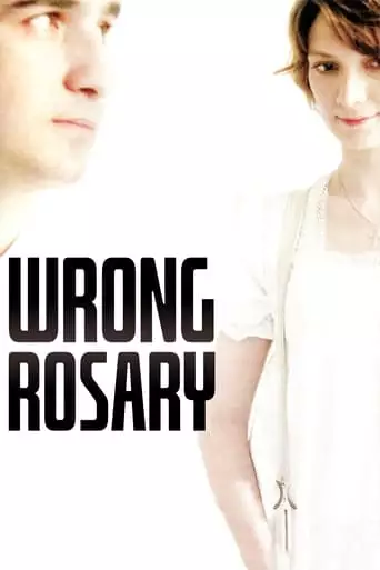 Wrong Rosary (2009)