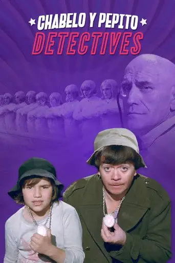Chabelo y Pepito Detectives (1974)