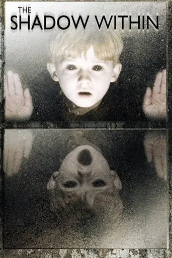 The Shadow Within (2007)