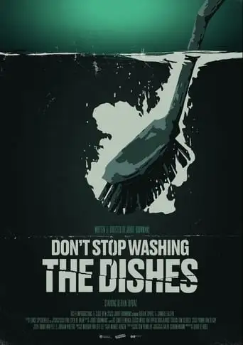 Don't Stop Washing The Dishes (2024)